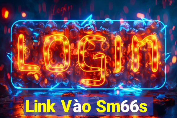 Link Vào Sm66s