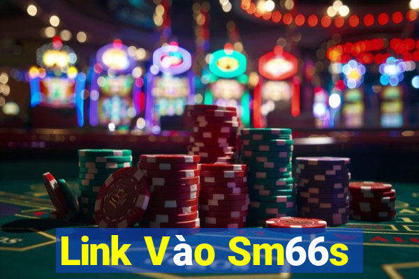 Link Vào Sm66s