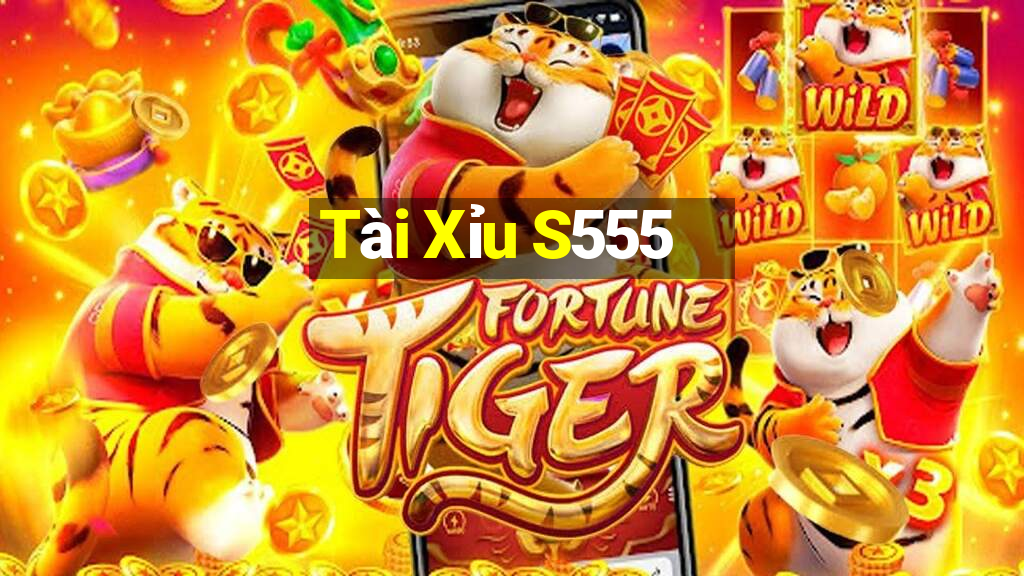 Tài Xỉu S555