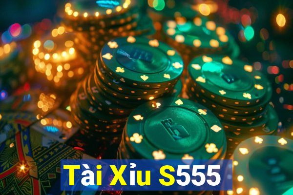 Tài Xỉu S555