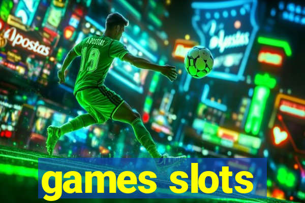 games slots