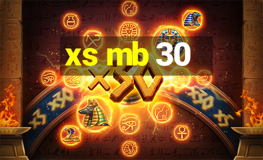 xs mb 30