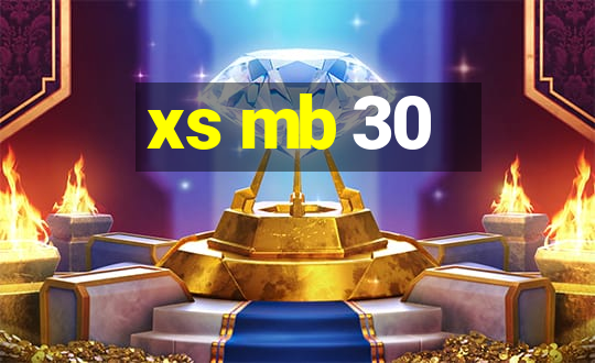 xs mb 30