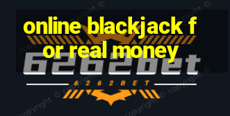 online blackjack for real money