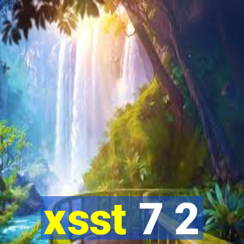 xsst 7 2