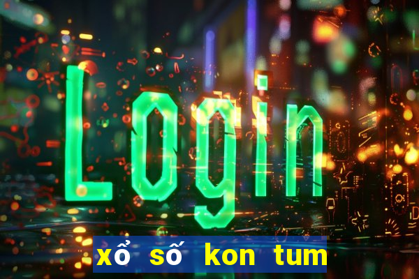 xổ số kon tum ngày 28 tháng 8