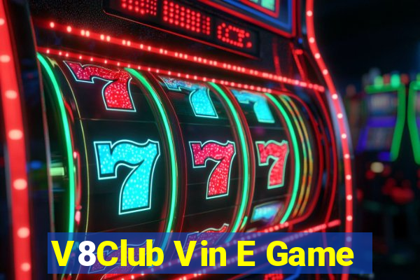 V8Club Vin E Game