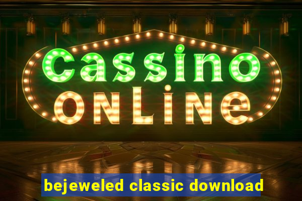 bejeweled classic download