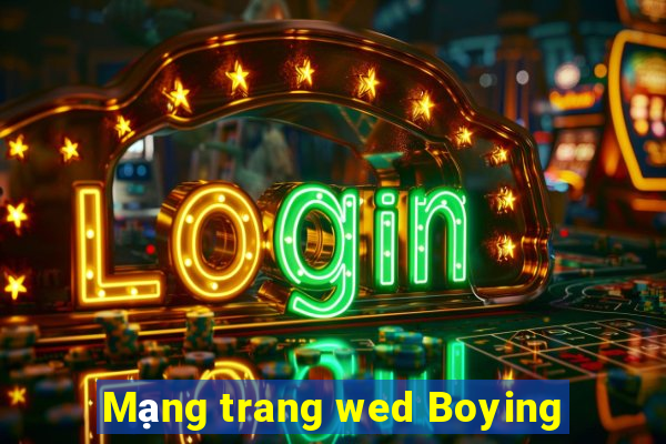 Mạng trang wed Boying