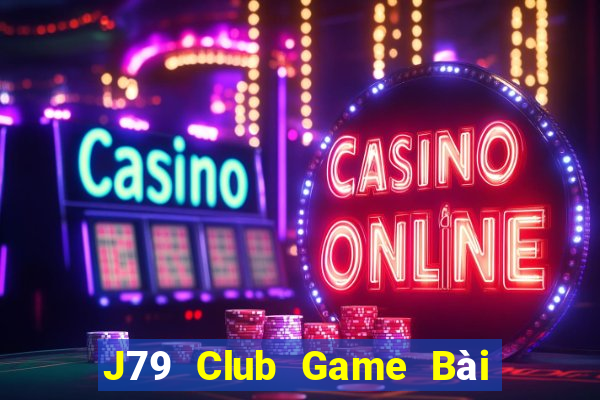 J79 Club Game Bài Poker Online