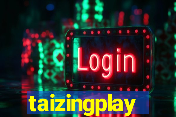 taizingplay