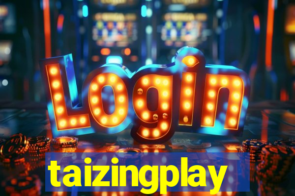 taizingplay