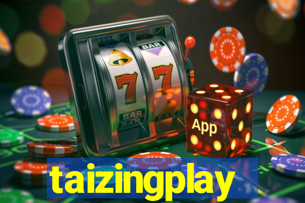 taizingplay