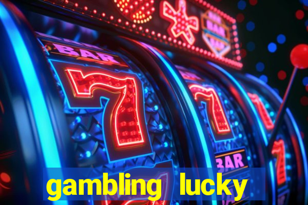 gambling lucky deuces casino