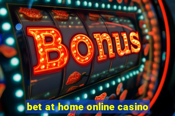 bet at home online casino