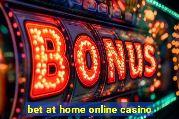 bet at home online casino