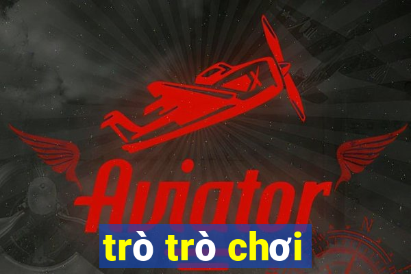 trò trò chơi