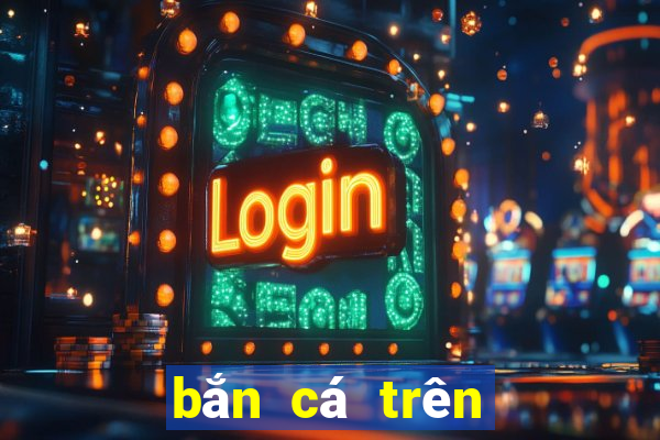 bắn cá trên tay người đàn ông