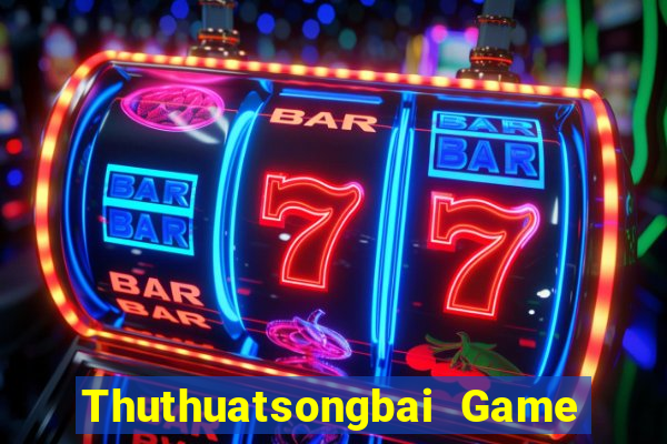 Thuthuatsongbai Game Bài Phái Mạnh