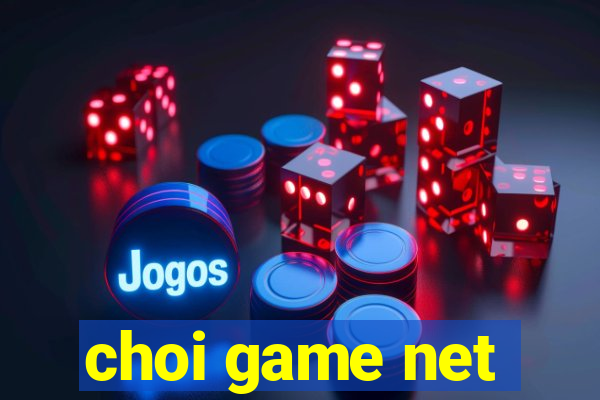 choi game net