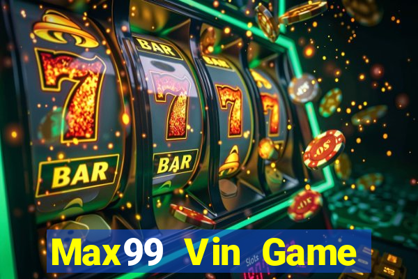 Max99 Vin Game Bài 888