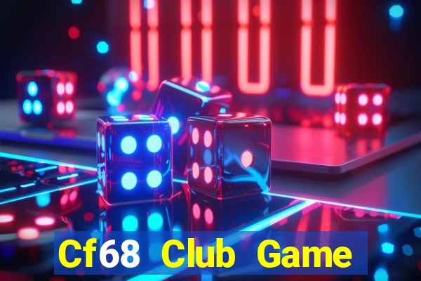 Cf68 Club Game Bài Rikvip