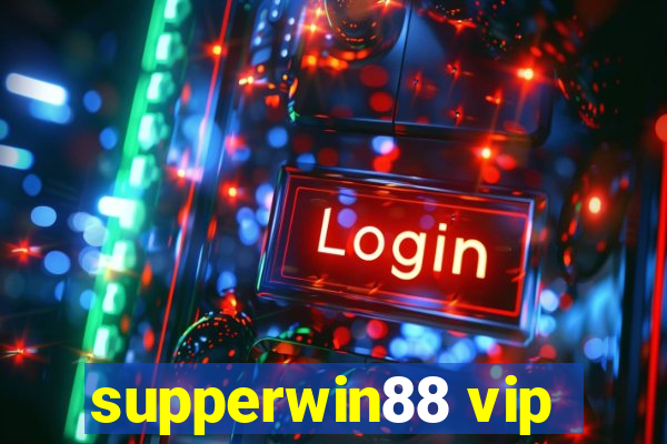 supperwin88 vip