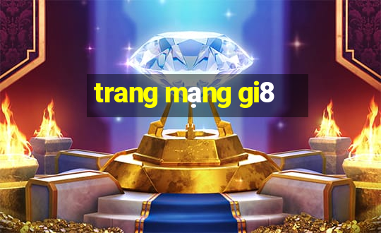 trang mạng gi8