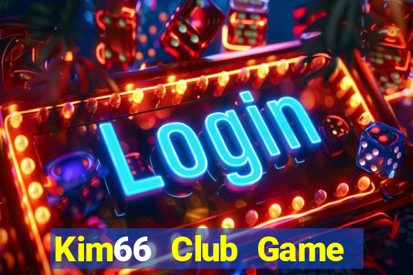 Kim66 Club Game Bài Son