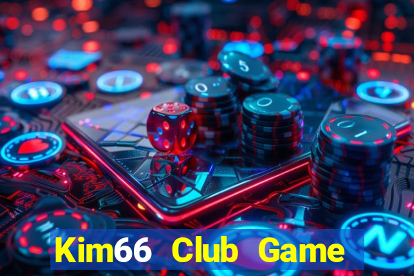 Kim66 Club Game Bài Son