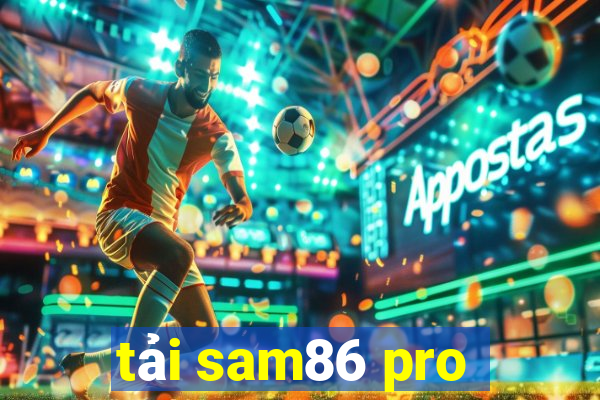 tải sam86 pro