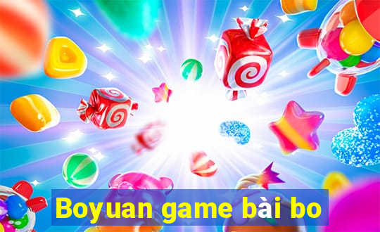 Boyuan game bài bo