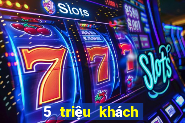 5 triệu khách hàng xổ số tải về