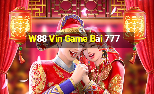 W88 Vin Game Bài 777