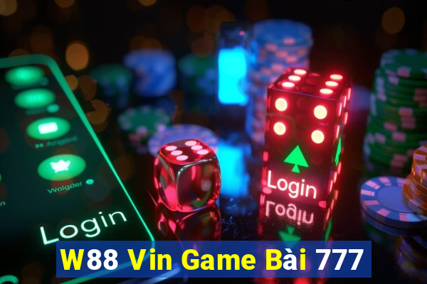 W88 Vin Game Bài 777