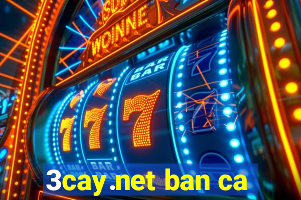 3cay.net ban ca