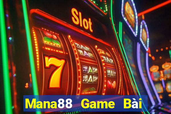 Mana88 Game Bài Online Hay