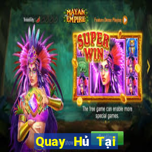 Quay Hủ Tại Game Bài B52 Đổi Thưởng