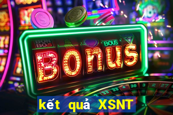 kết quả XSNT ngày 1