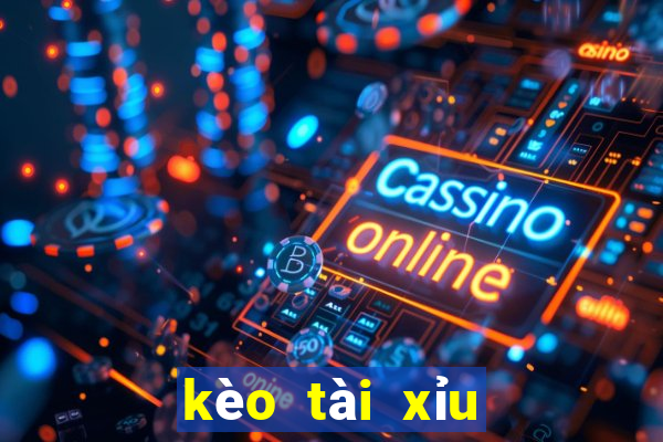 kèo tài xỉu 2.5 3 là gì