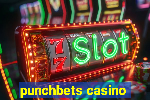 punchbets casino