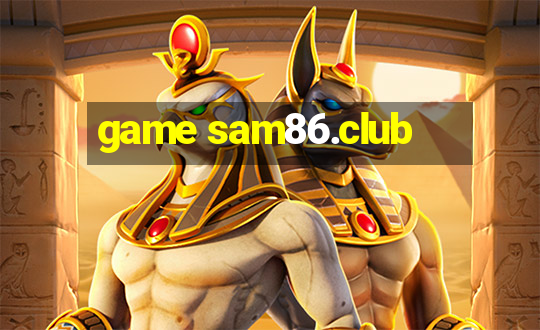 game sam86.club