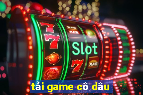 tải game cô dâu