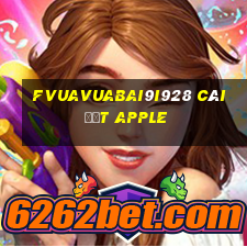 fVuaVuabai9i928 Cài đặt Apple