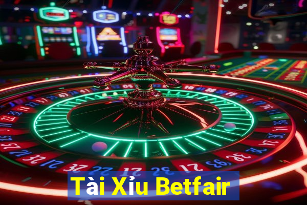 Tài Xỉu Betfair