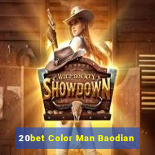 20bet Color Man Baodian