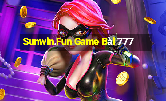 Sunwin.Fun Game Bài 777