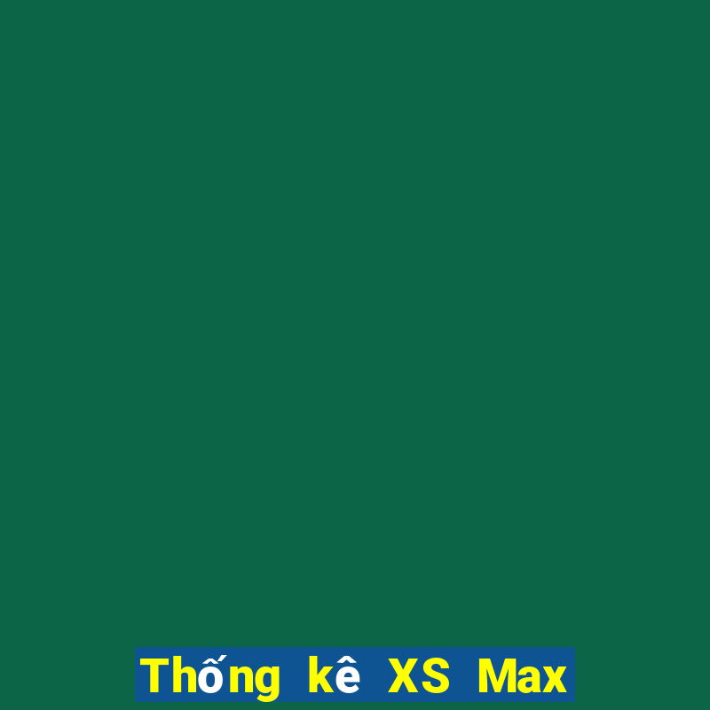 Thống kê XS Max 3D ngày 6