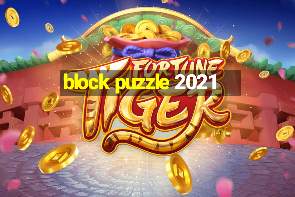 block puzzle 2021