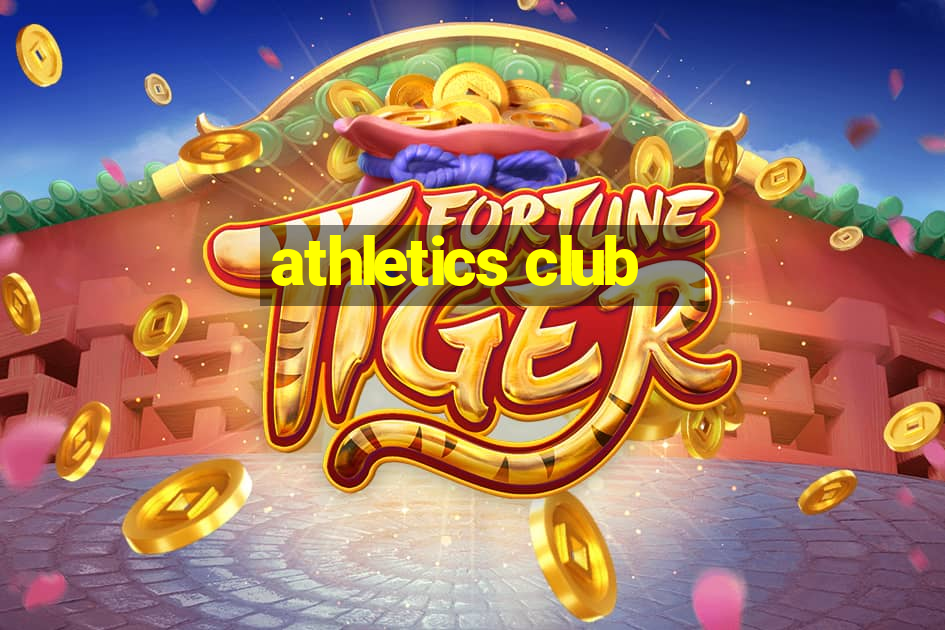 athletics club